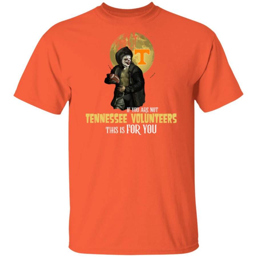 Become A Special Person If You Are Not Tennessee Volunteers Fan T Shirt