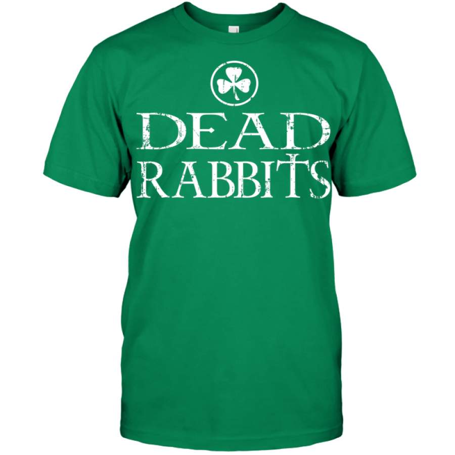 Dead Rabbits St Patricks Day Vintage Irish New York City T Shirt