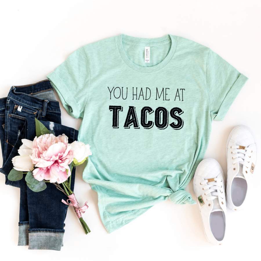 Cinco De Mayo Shirt, Taco Shirts, Taco Tuesday, Taco Belle, You had me at Tacos,Tacos Made Me Do It, Fiesta Bachelorette Shirt Tacos and Tequila