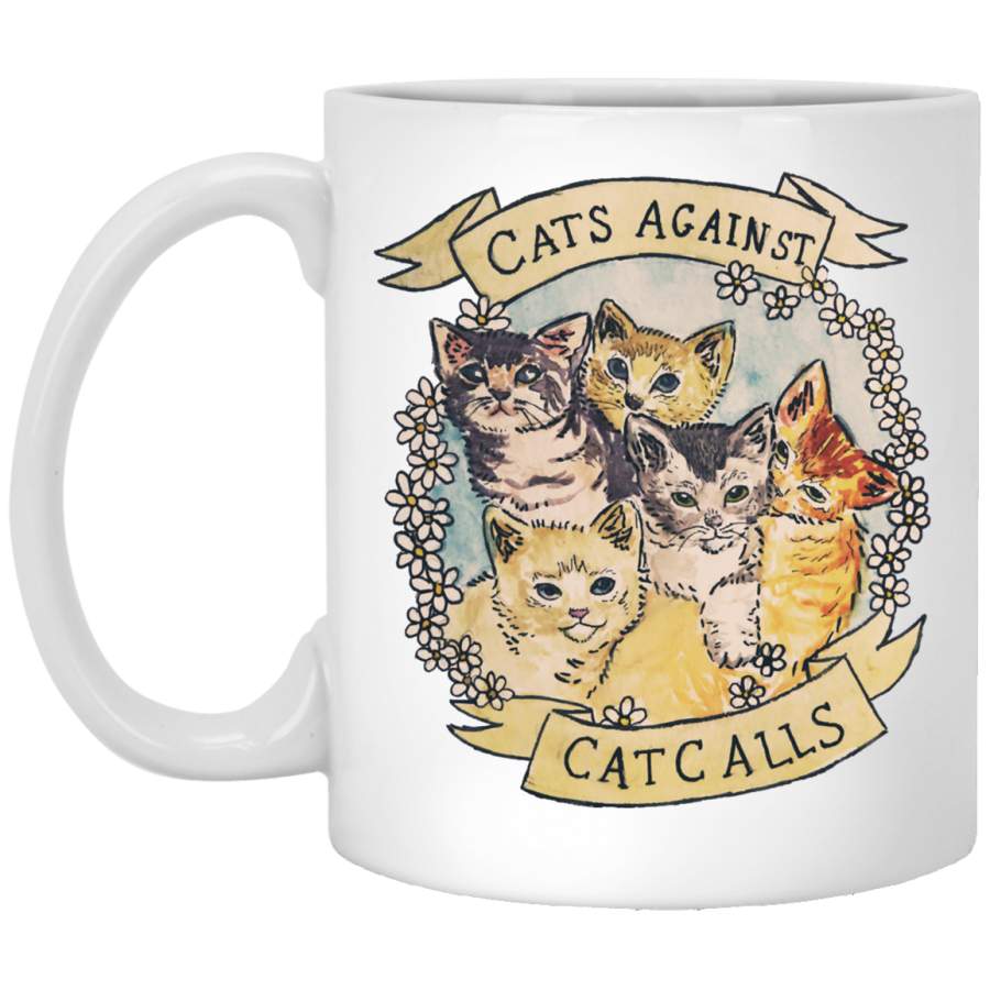 Cats Against Cat Calls White Mug