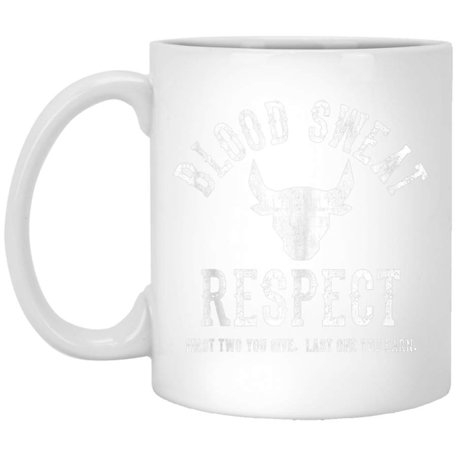 First Two You Give Last One You Earn – Blood Sweat Respect Tank Top White Mug