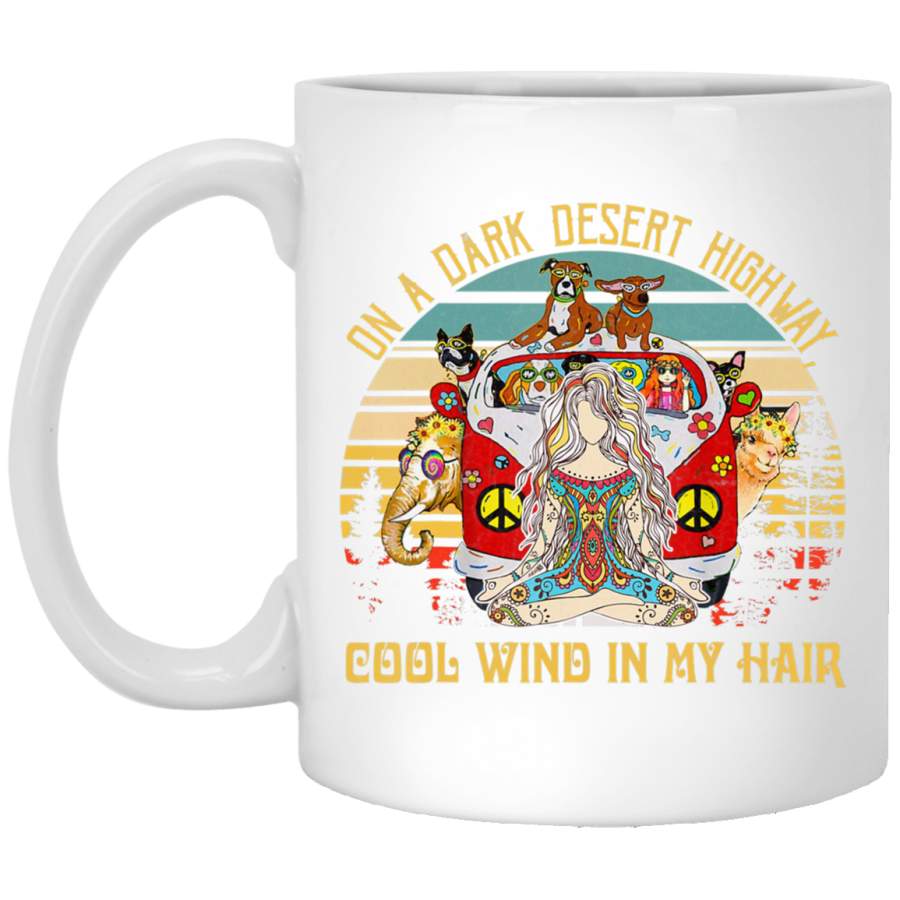 On A Dark Desert Highway Cool Wind In My Hair Hippie Yoga White Mug