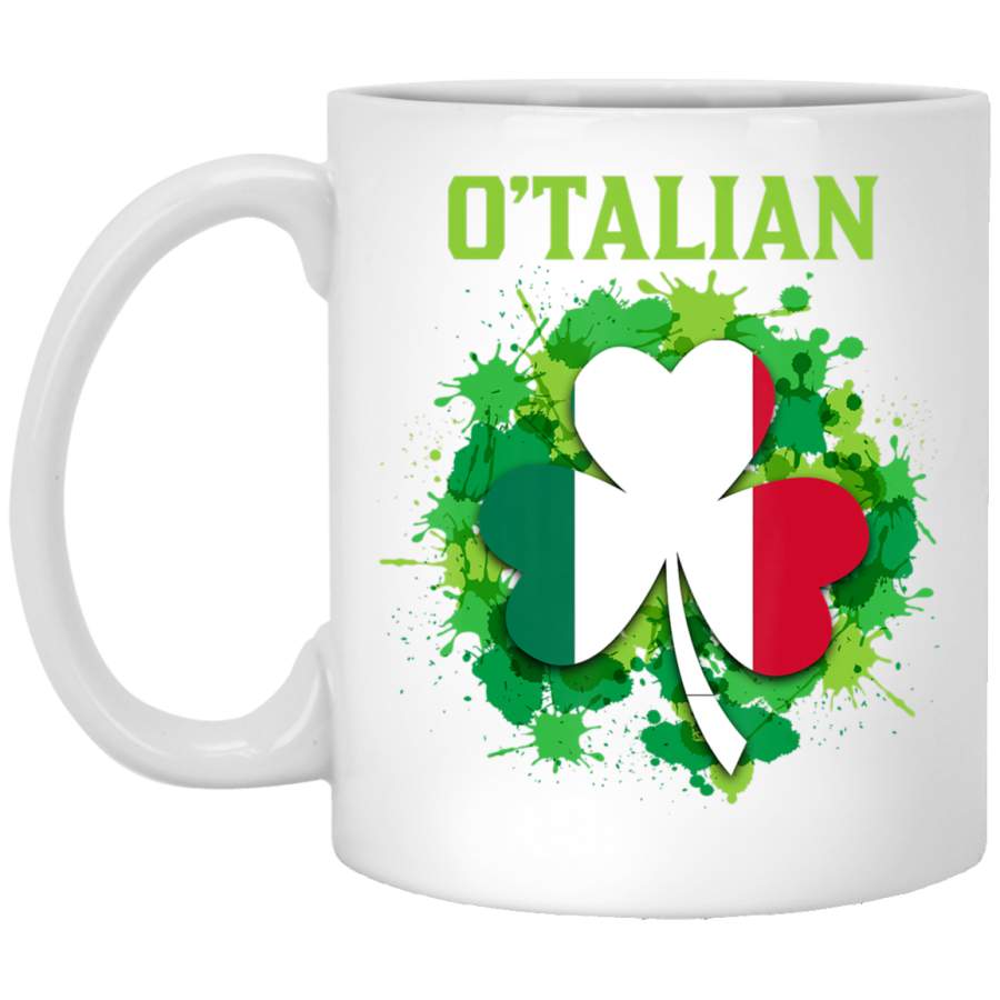 O’talian Italian Irish – Saint Patrick’s Day Gift White Mug