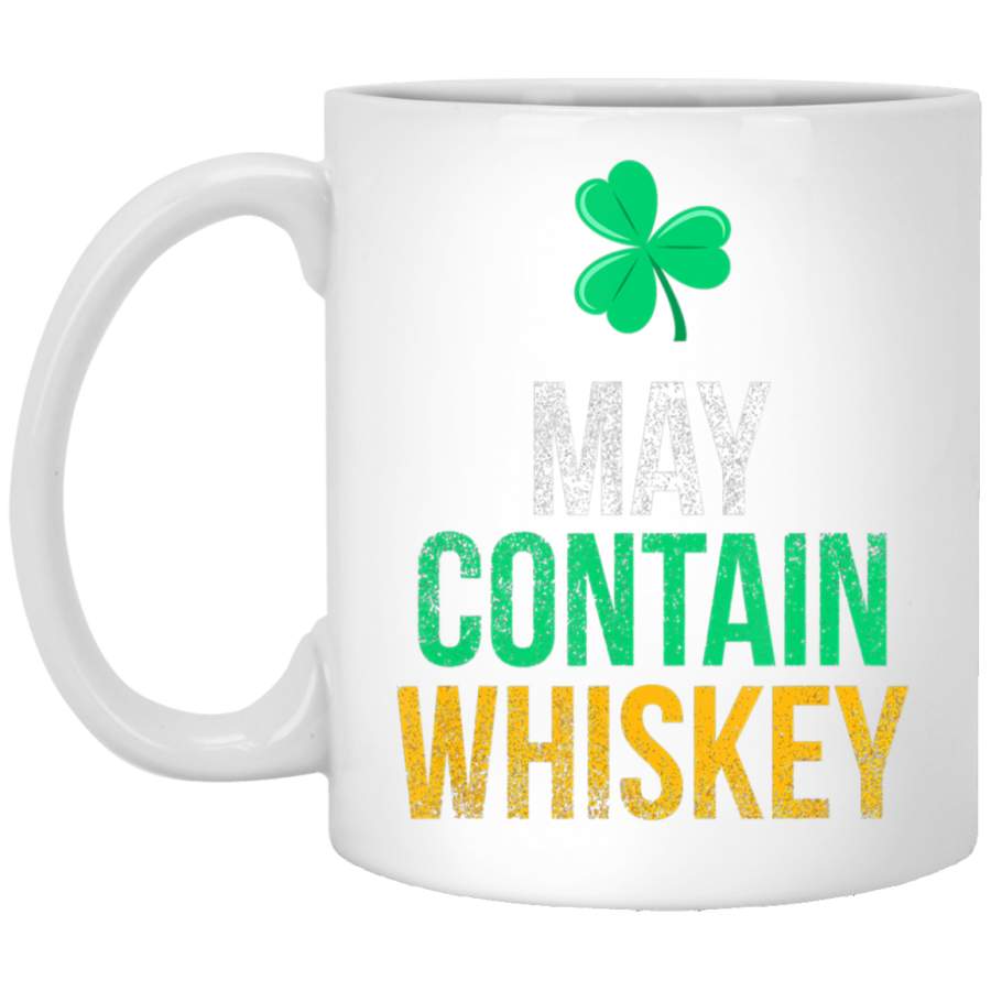 May Contain Whiskey Funny Irish St. Patrick’s Day White Mug