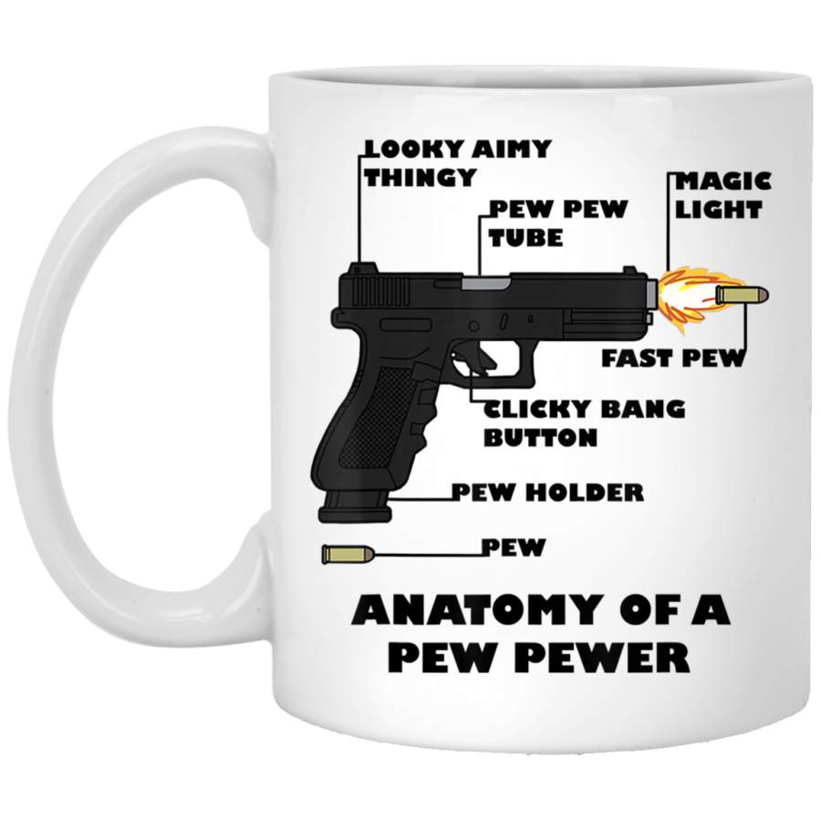 Anatomy of a Pew Pewer Ammo and Gun Amendment Meme Lovers White Mug