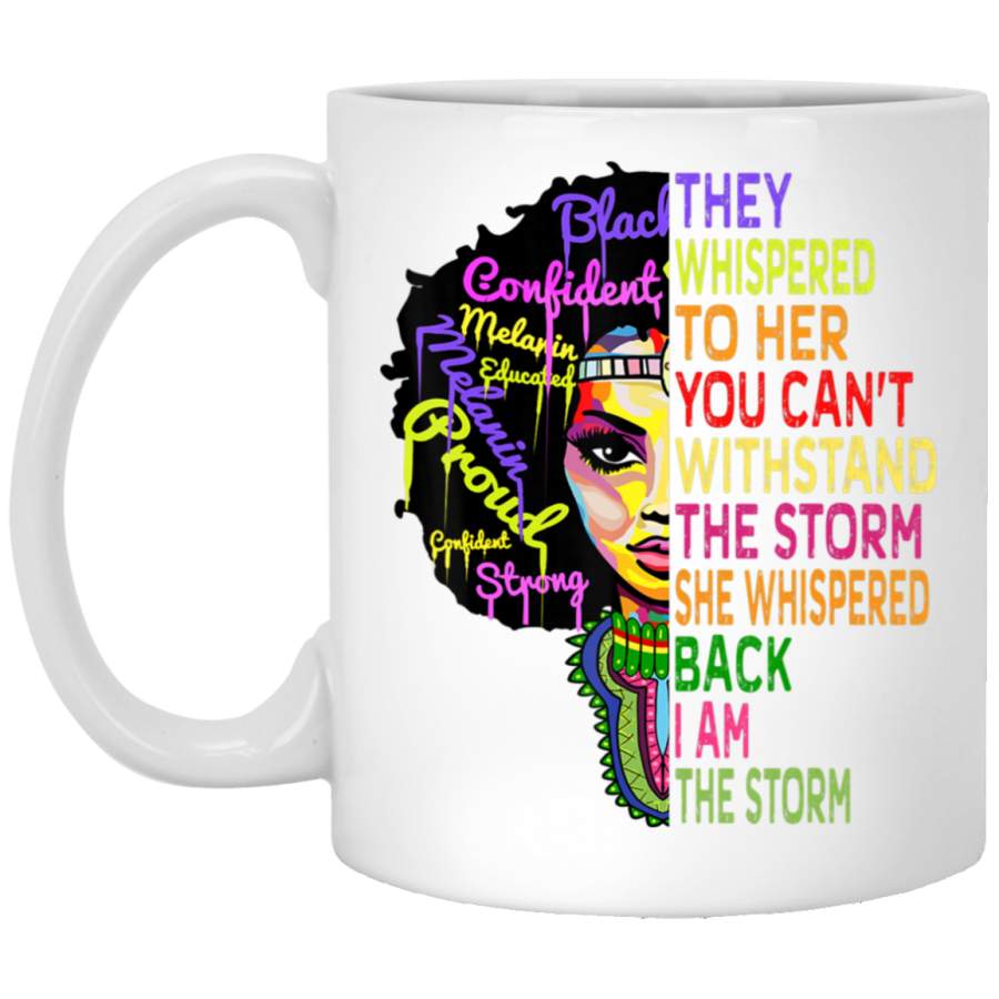 I Am The Storm Strong African Woman – Black History Month White Mug