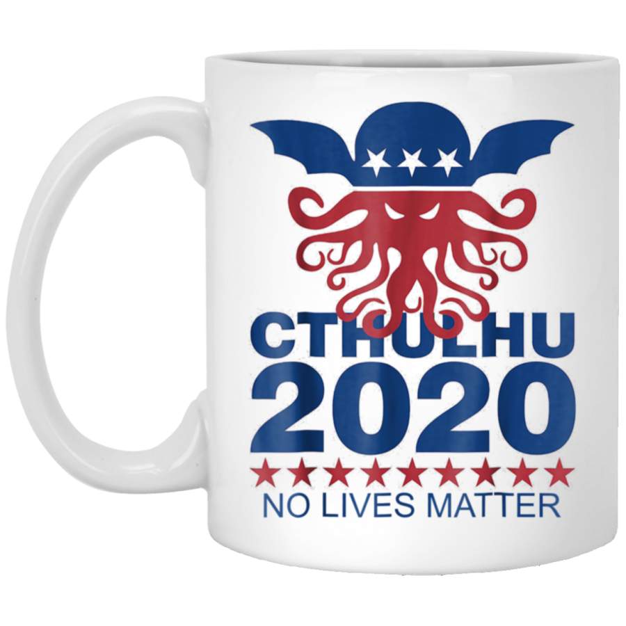 Funny Cthulhu Cthulhu 2020 No Lives Matter White Mug