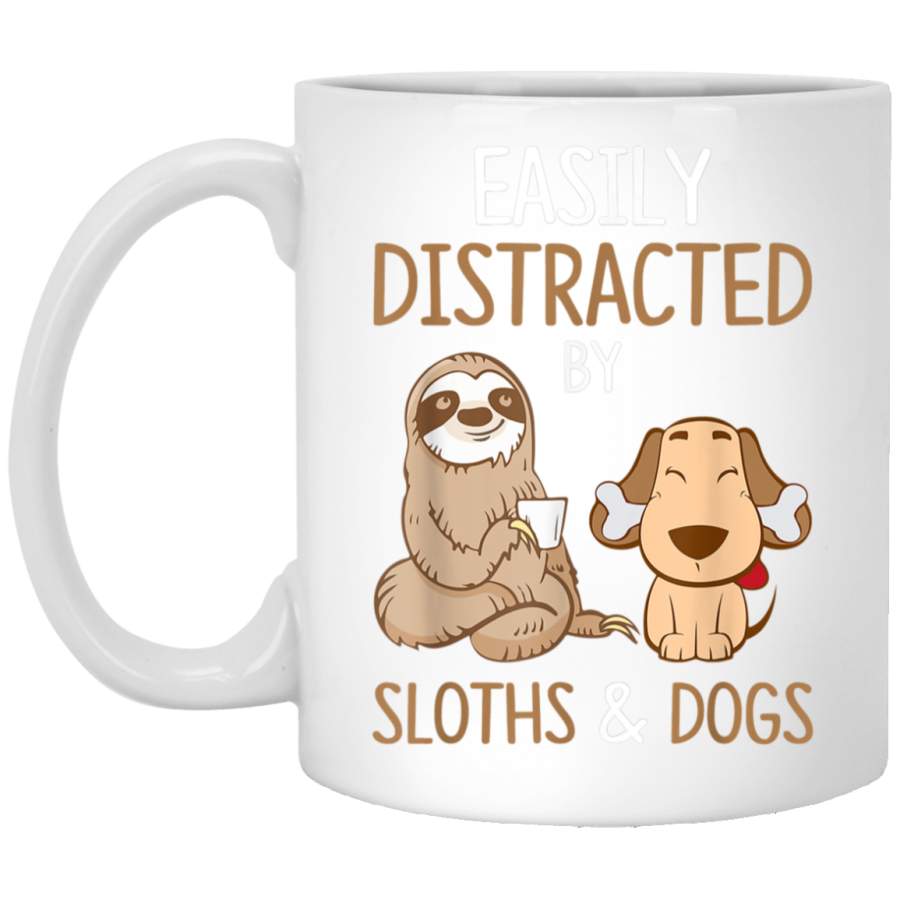 Easily Distracted By Sloths And Dogs Sloth Lover Gift White Mug