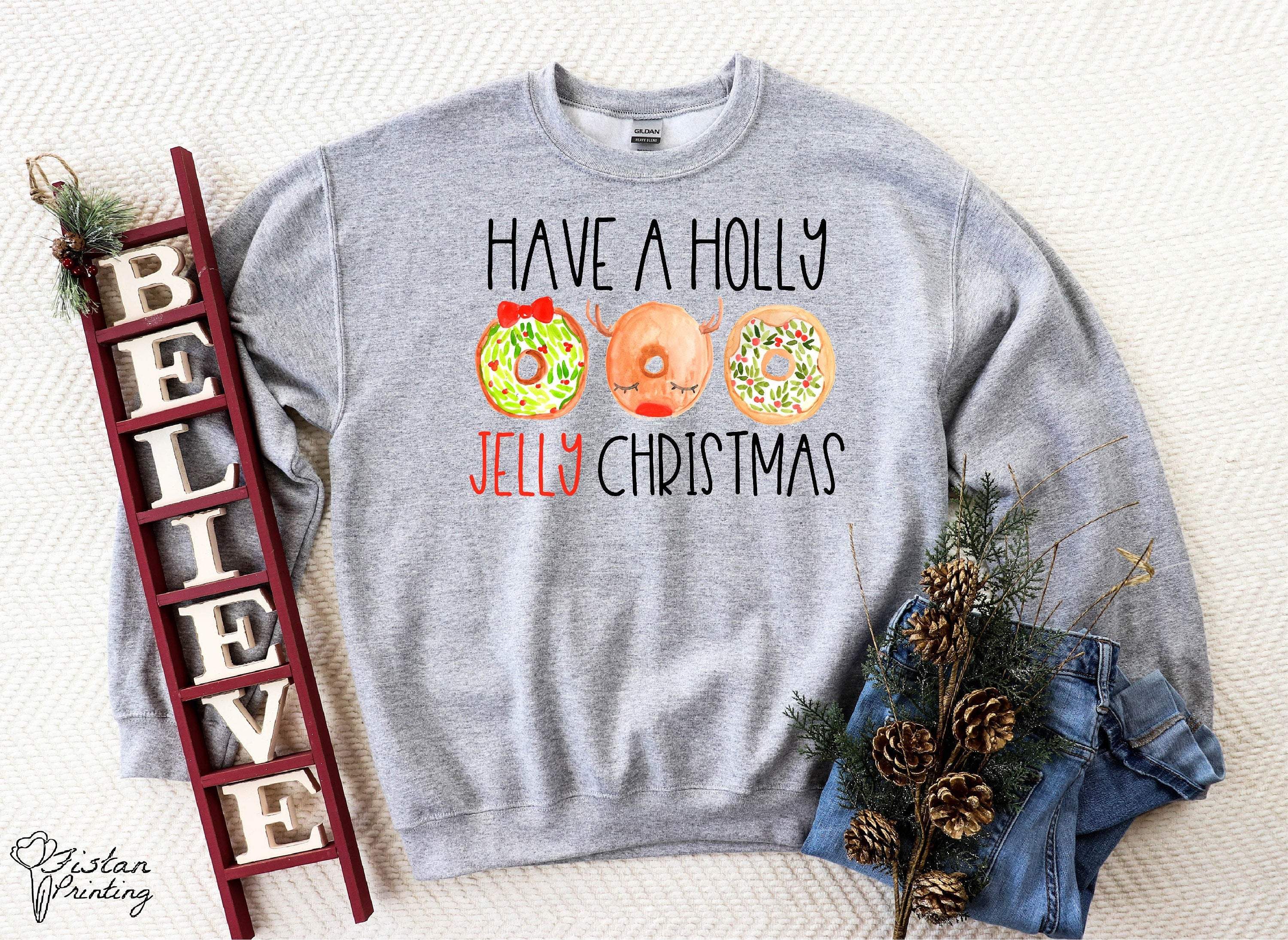 Holly Jelly Funny Christmas Sweater,Christmas Sweater,Christmas Funny Sweater,Christmas Family Sweater,Christmas Gift,Merry Christmas Gift