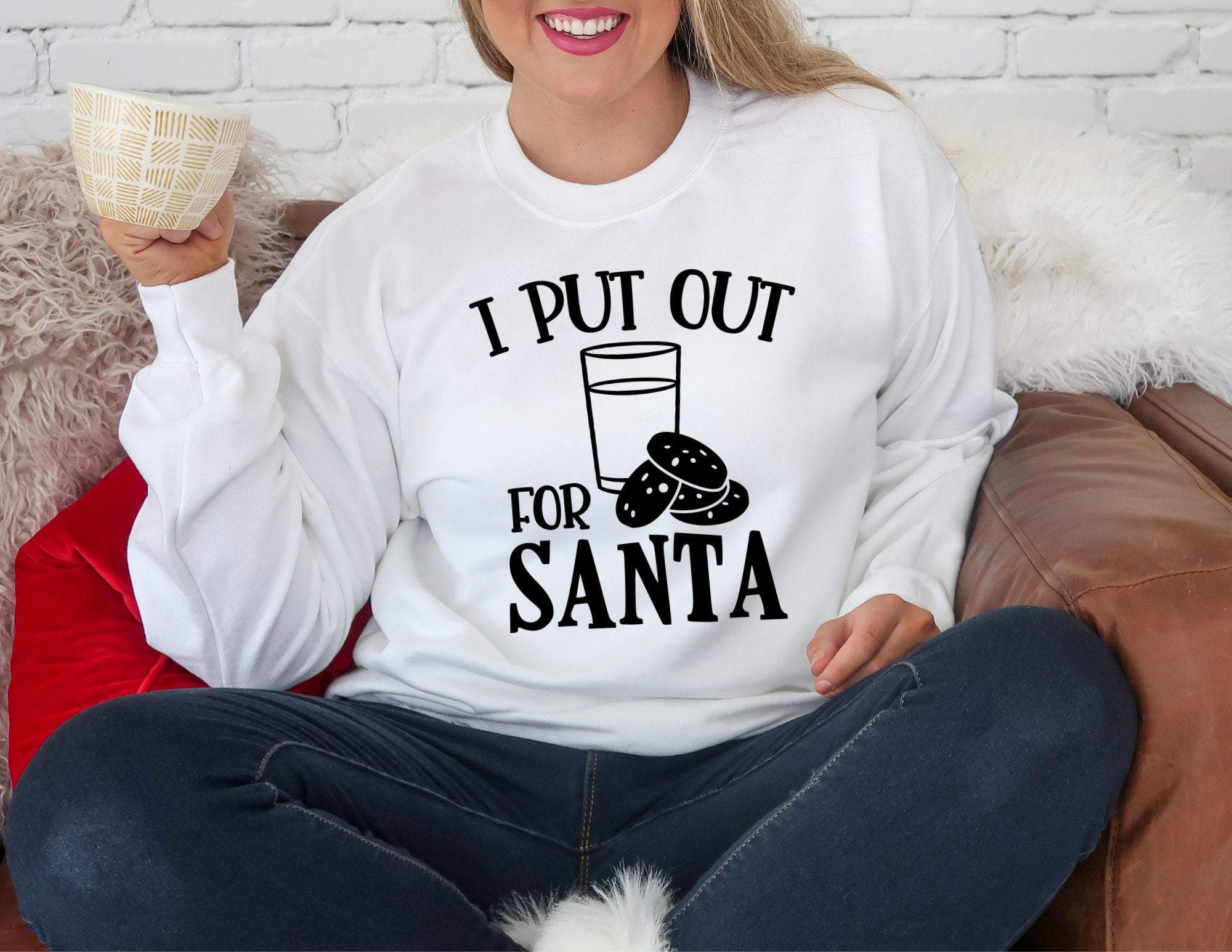 I Put Out For Santa Sweatshirt, Santa Christmas Sweaters, Funny Christmas Sweatshirt, Christmas Shirts, Christmas Sweater T-Shirt Hoodie All Color Size S-5Xl