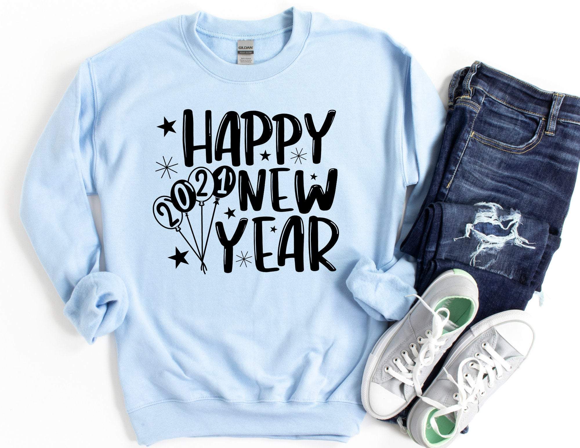 Happy New Year 2021 Sweater, New Year Sweaters, Happy New Year Sweatshirt, New Year Shirts, Happy New Year T-Shirt Hoodie All Color Size S-5Xl