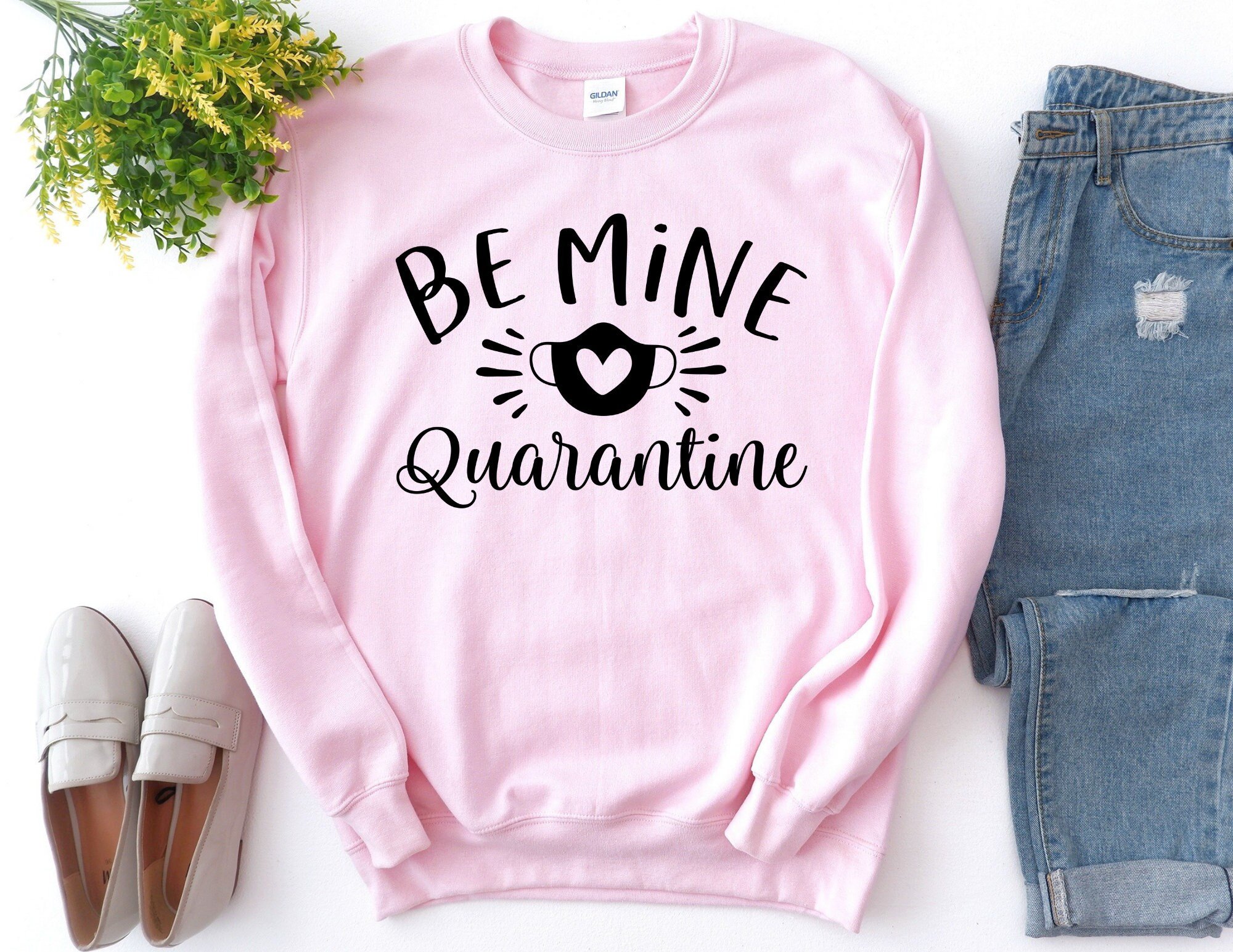 Be Mine Quarantine Sweater, Valentines Day Sweater, Quarantine Valentines Day Sweatshirt, Valentine’S Day Gift, Valentines Day Sweatshirt T-Shirt Hoodie All Color Size S-5Xl