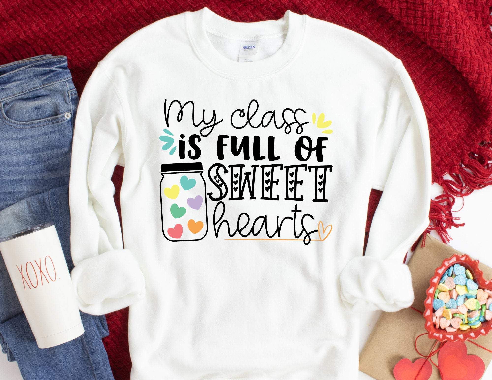 My Class Is Full Of Sweet Hearts Sweatshirt, Valentine Sweater, Valentines Day Sweatshirt For Teachers, Teacher Sweater T-Shirt Hoodie All Color Size S-5Xl