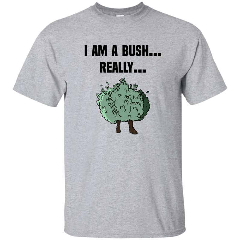 Agr Fortnite Bush, I’m A Bush Really Mens Cotton T-shirt