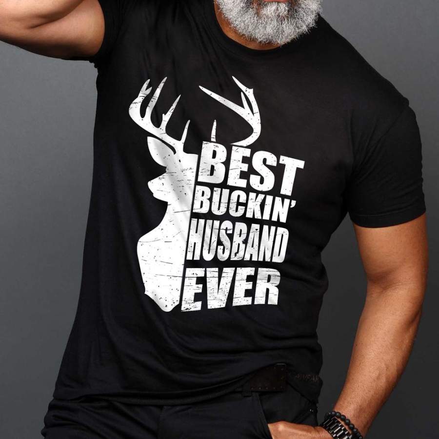 Best Bucking Husband Ever T Shirt Gift For Hunting Lover Husband