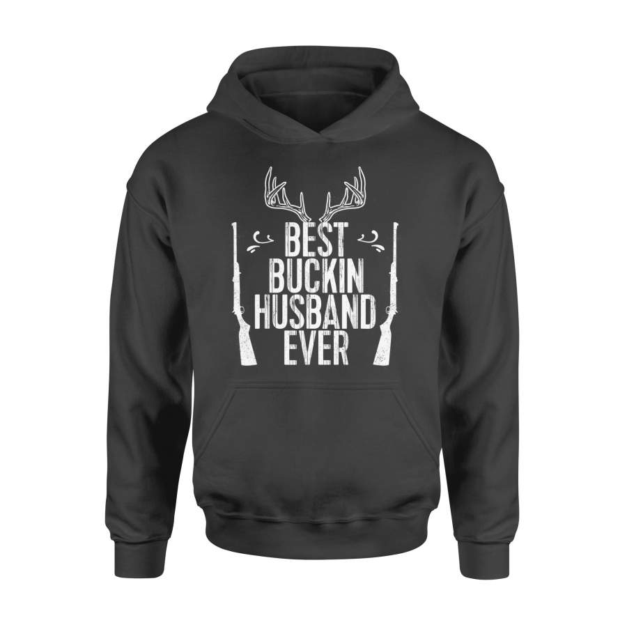 Best Buckin Husband Ever Hunting Shirt Fathers Day Gift – Standard Hoodie