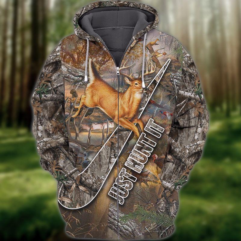 Just Hunt It Deer Hunting Unisex 3D Hoodie T Shirt All Over Print Plus Size S-5Xl