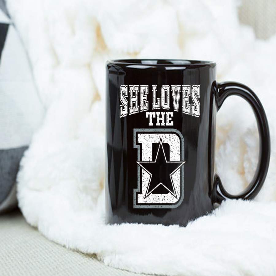 Coffee Mug She Loves The Dallas D Texas City Mug – Black Mug