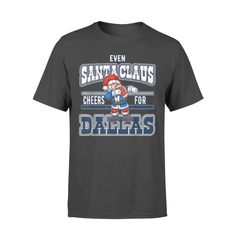 Dallas Christmas Day Funny Santa Playing Texas Football T-Shirt – Standard T-shirt