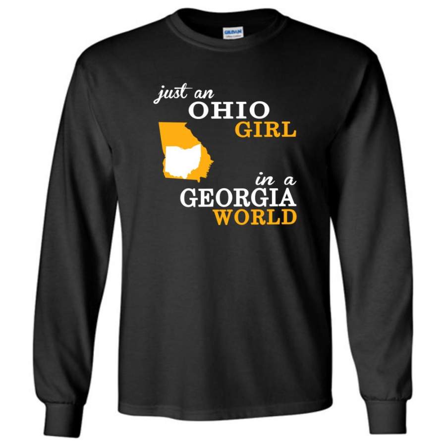 Just An Ohio Girl In A Georgia World – Long Sleeve