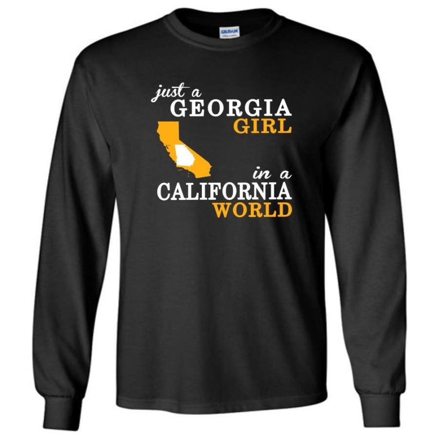 Just A Georgia Girl In A California World – Long Sleeve