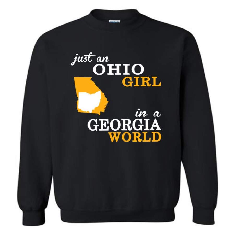 Just An Ohio Girl In A Georgia World – Sweatshirt