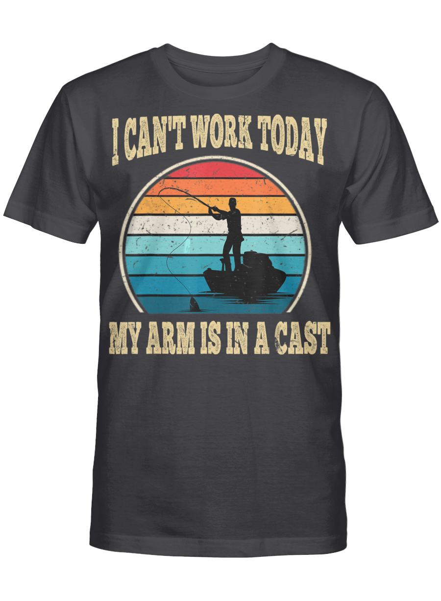 AmazeStyleZ Fishing Shirt Mens I Can’t Work Today My Arm Is In A Cast Hunting And Fishing T-Shirt