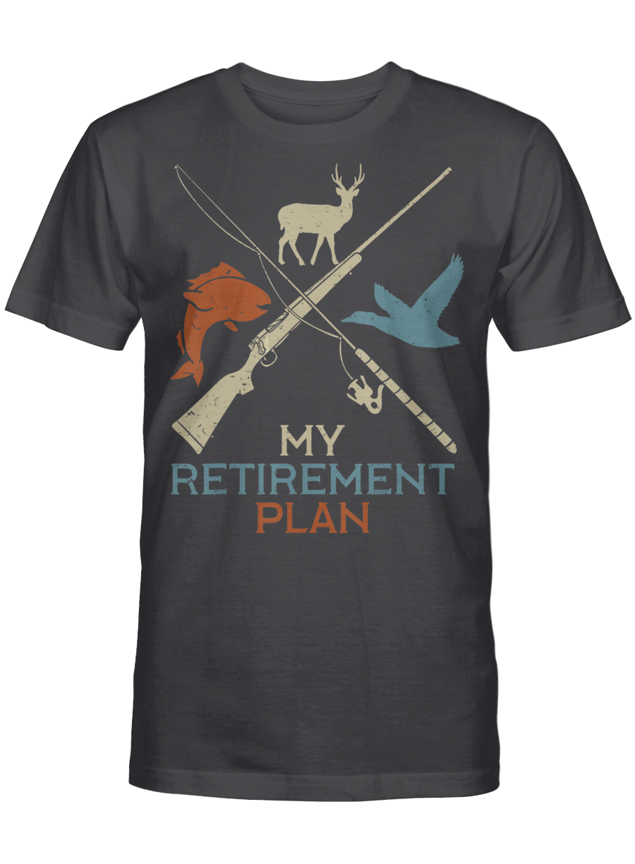 AmazeStyleZ Fishing Shirt My Retirement Plan Hunting Fishing Hunter Grandfather Gift T-Shirt