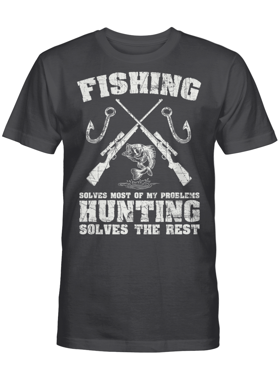 AmazeStyleZ Fishing Shirt Fishing Solves Most Of My Problems Hunting Quote Gift T-Shirt