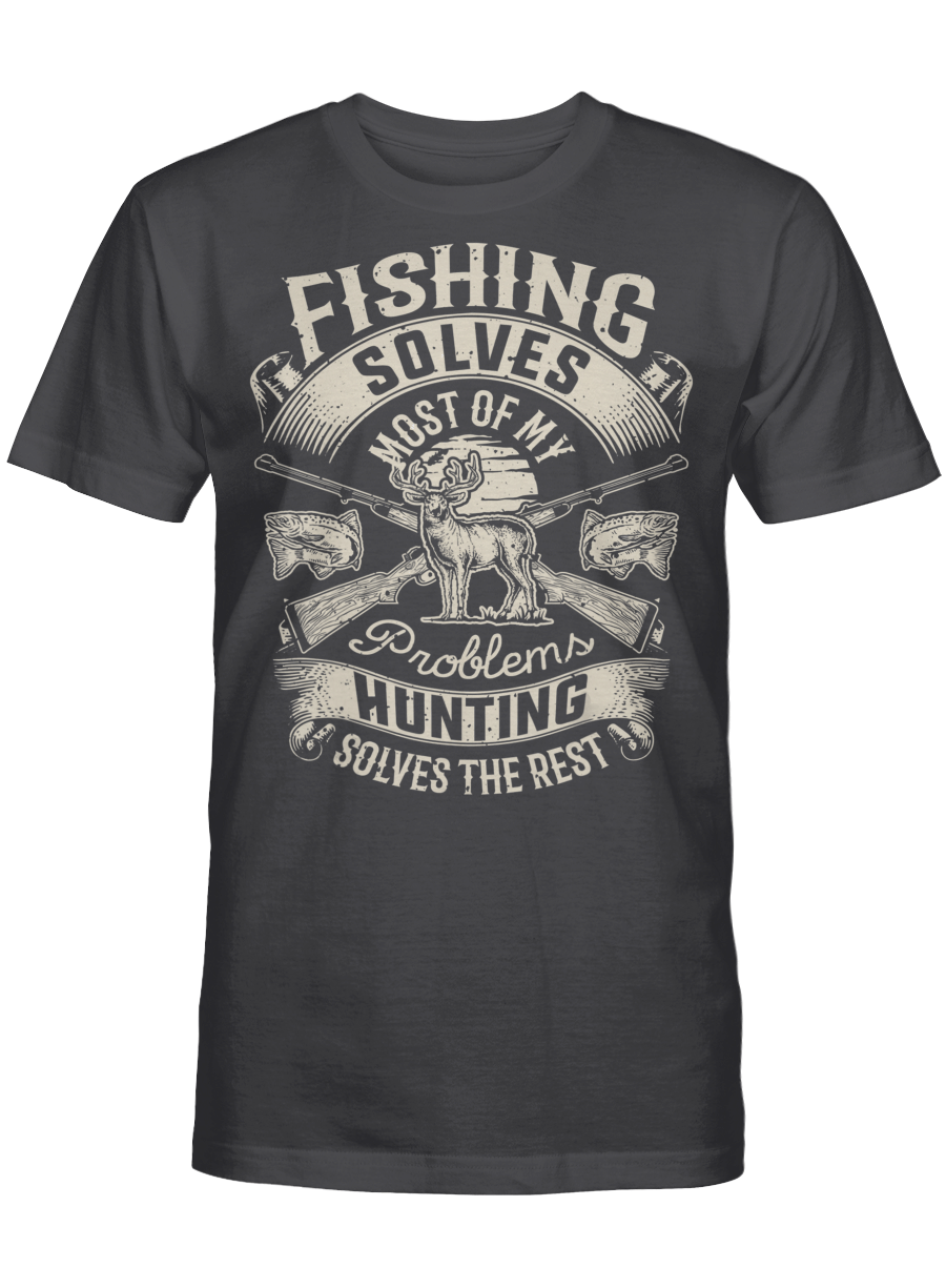 AmazeStyleZ Fishing Shirt Fishing Solves Most Of My Problems T shirt Hunting Hunter