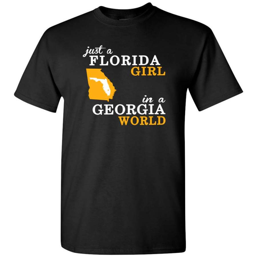 Just a Jersey Girl In A Georgia World – T-Shirt