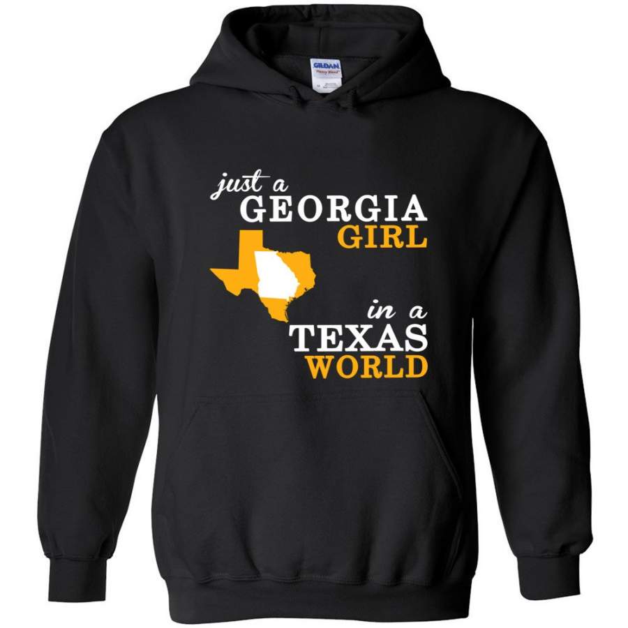 Just A Georgia Girl In A Texas World – Hoodie