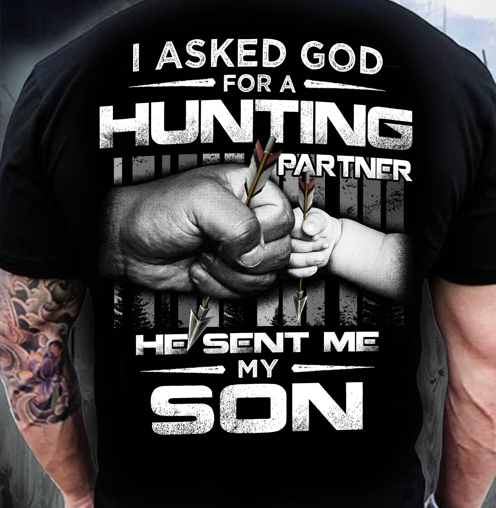 Awesome Family Gift – Hunting – I Asked God For A Hunting Partner, He Sent Me My Son T-shirt