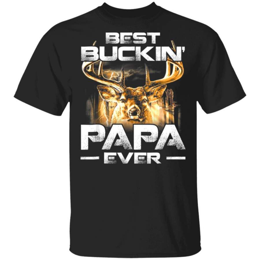 Best Buckin’ Papa Ever Shirt Deer Hunting Bucking Father