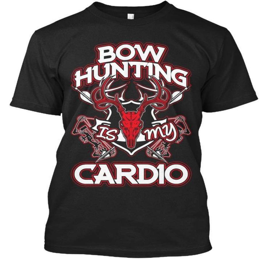 Bow Hunting Is My Cardio Standard Men T-shirt