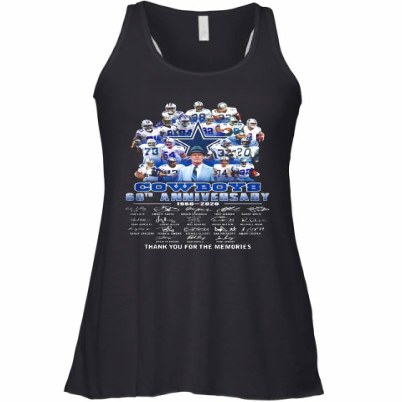 Dallas Cowboys Football Team 60Th Anniversary 1960 2020 Thank You For The Memories Signatures Racerback Tank