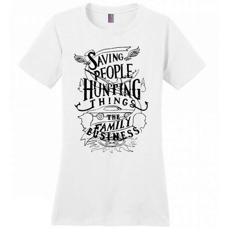 Saving People Hunting Things The Family Business (w) – District Made Women Shirt