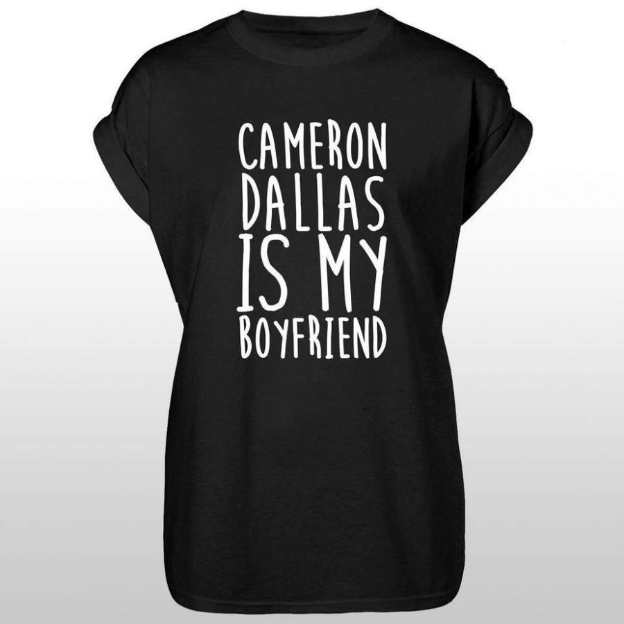 Cameron Dallas is My Boyfriend Women’s Casual White & Black T-Shirt