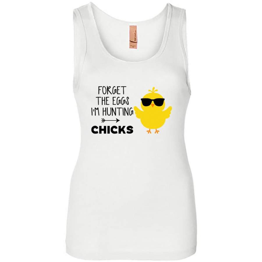 Forget The Eggs I’m Hunting Chicks – Womens Jersey Tank