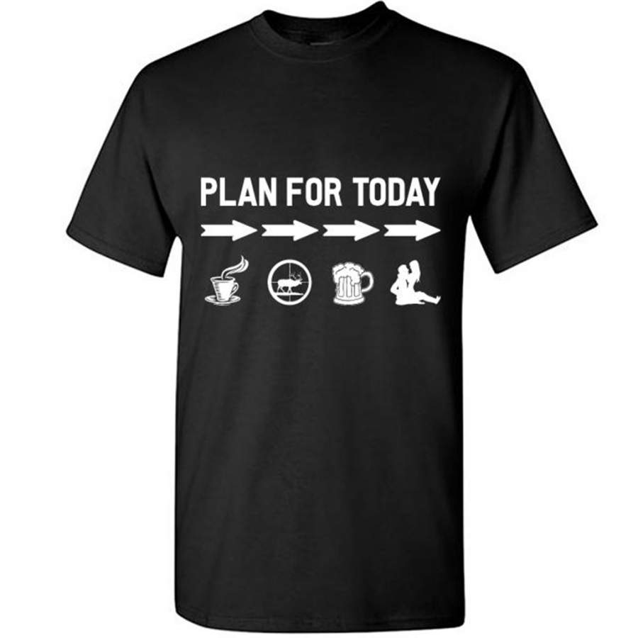 Plan For Today Coffee Hunting Drink Beer And Sex – Gildan Short Sleeve Shirt