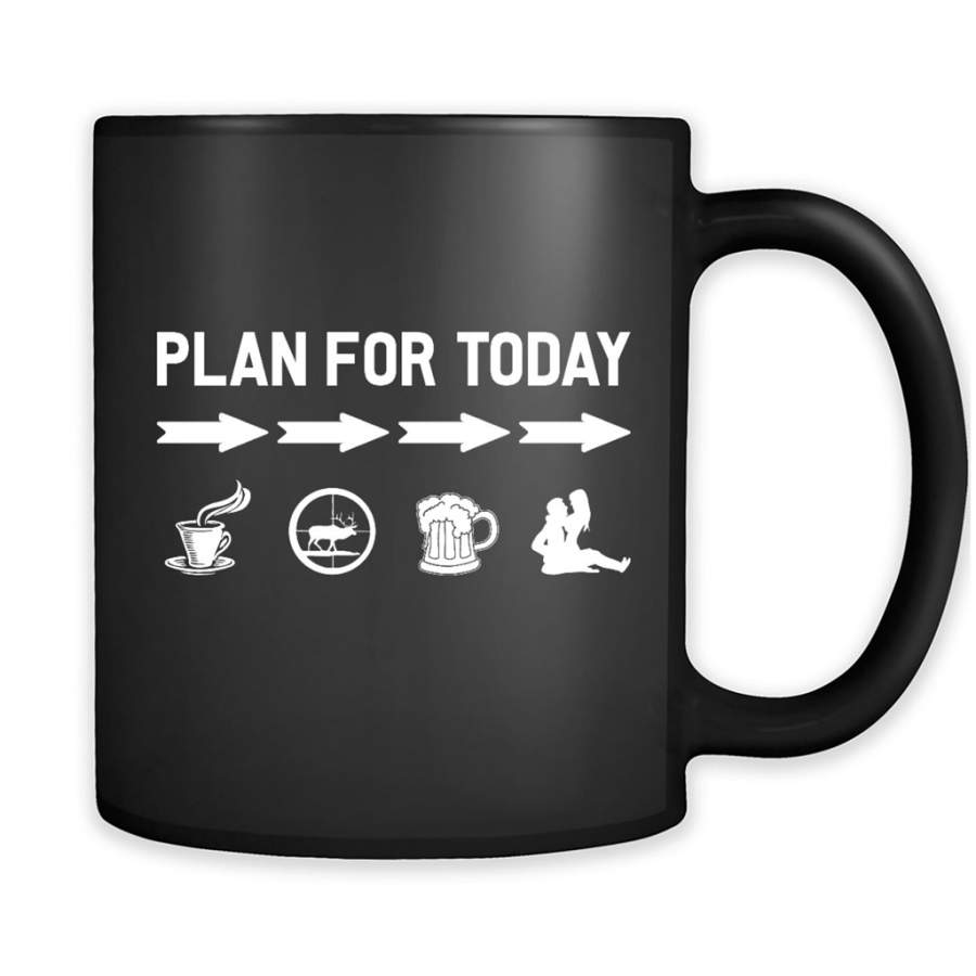 Plan For Today Coffe Hunting Drink Beer And Sex – Full-Wrap Coffee Black Mug