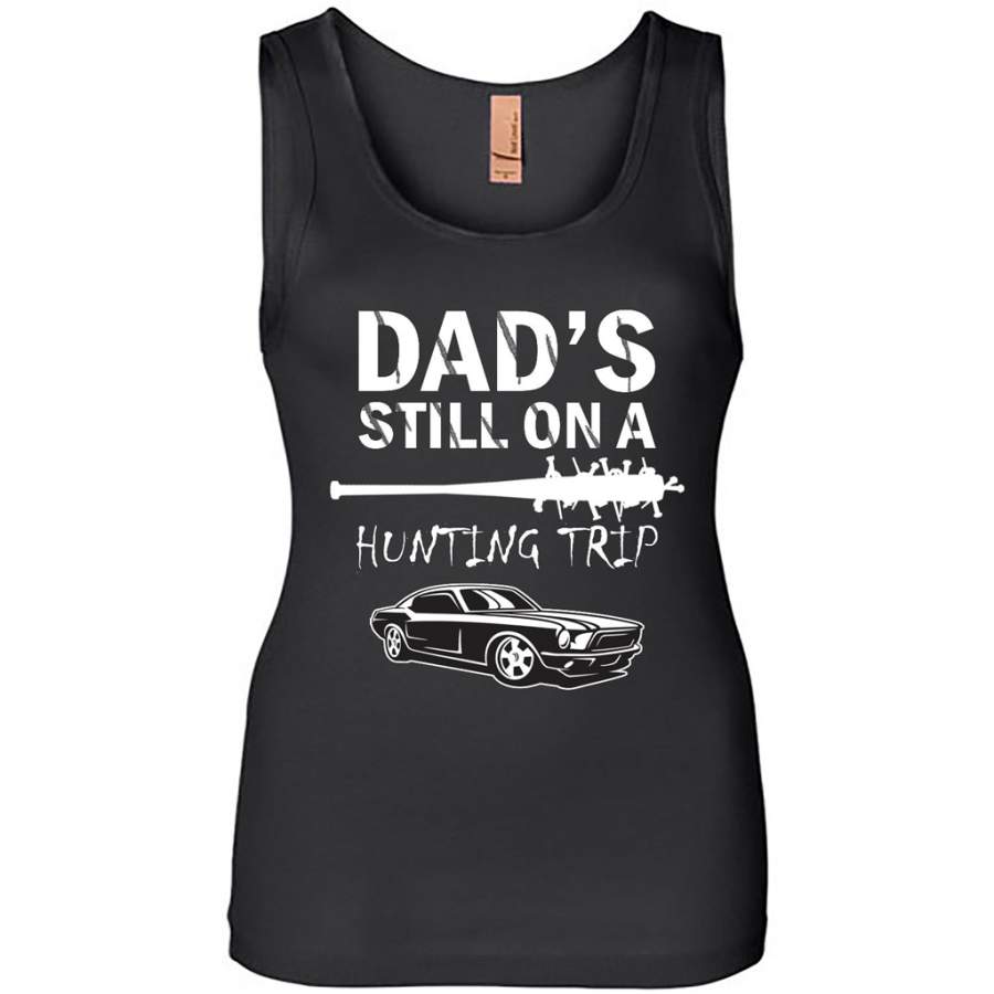 Dad’s Still On A Hunting Trip – Womens Jersey Tank