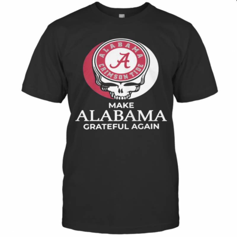 Alabama Crimson Tide Make Alabama Grateful Again T-Shirt