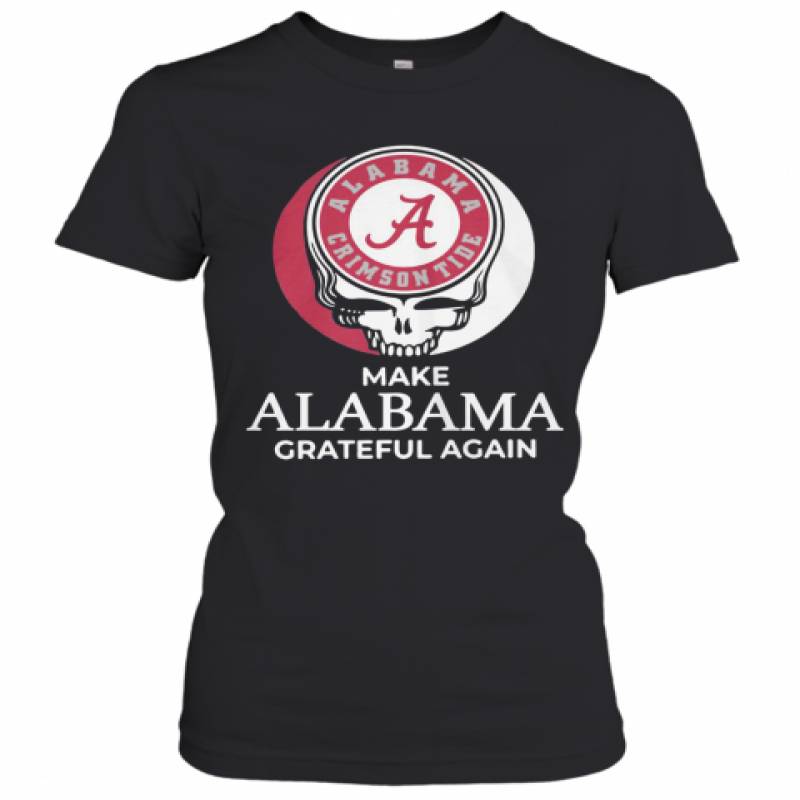 Alabama Crimson Tide Make Alabama Grateful Again Women's T-Shirt