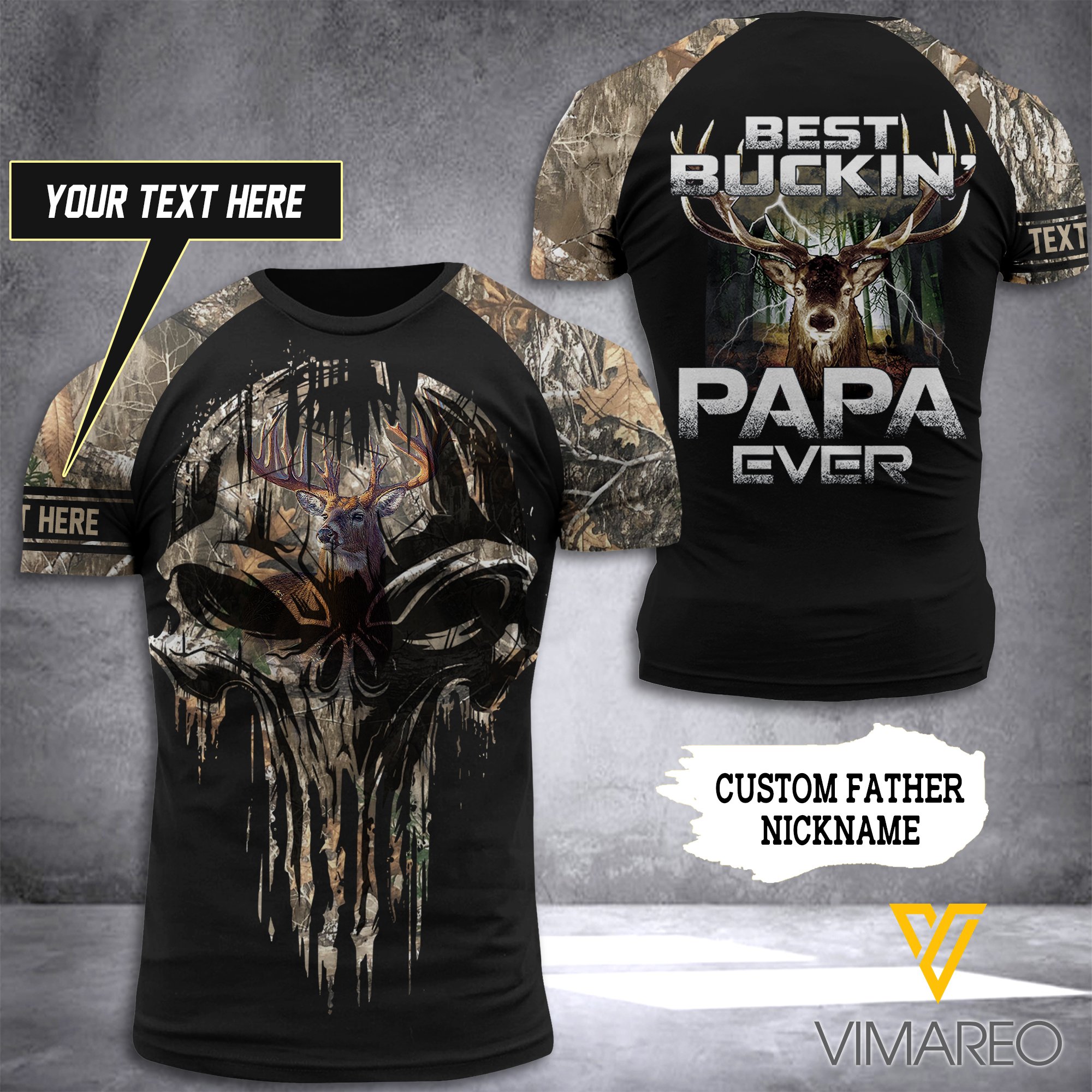 Best Buckin Papa Ever Hunting Camouflage Customize T Shirt/Hoodie 3D Printed