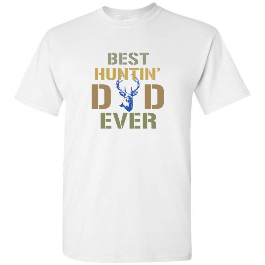 Best hunting dad ever father’s day gift tee shirts