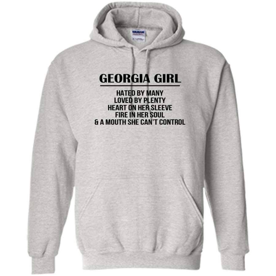 Georgia Girl Hated By Many Loved By Plenty Heart On Her Sleeve Fire In Her Soul A Mouth She Can’t Control – Gildan Heavy Blend Hoodie