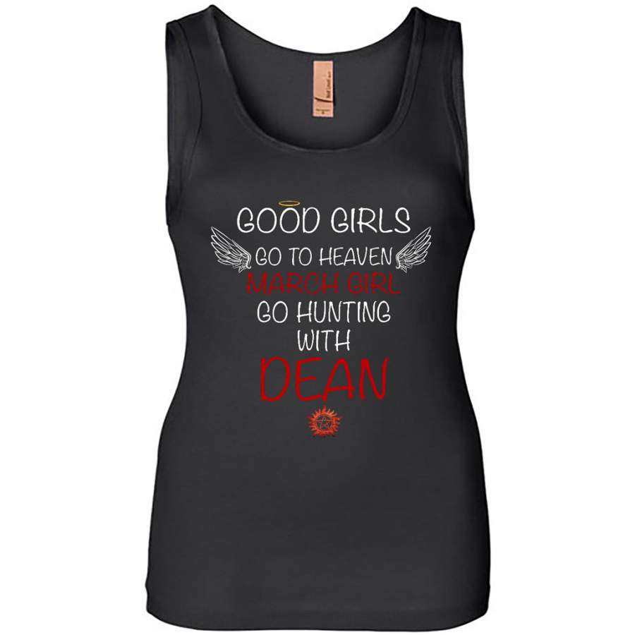 Good Girl Go To Heaven March Girl Go Hunting With Dean – Womens Jersey Tank