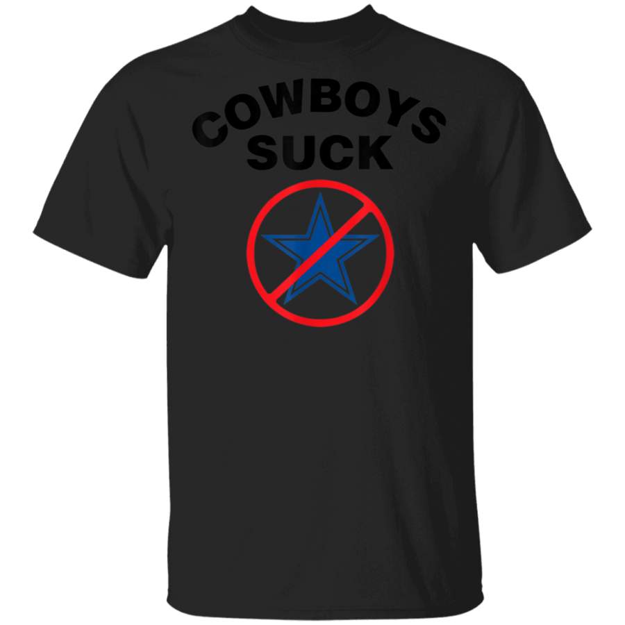 Cowboys Suck TShirt Cowboys Hater TShirt Dallas Cowboys T Shirt