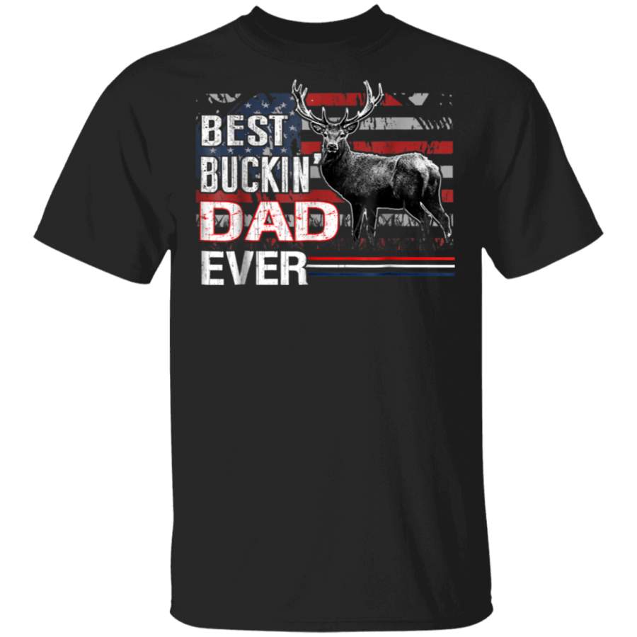 Best Buckin Dad Ever Shirt Deer Hunting Bucking Father Tee father’s day t shirts